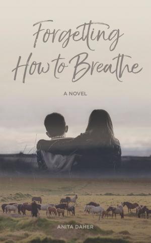 Cover of the book Forgetting How to Breathe by Mike McIntyre