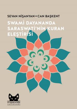 Cover of the book Swami Dayananda Saraswati’nin Kuran Eleştirisi by Can Baskent