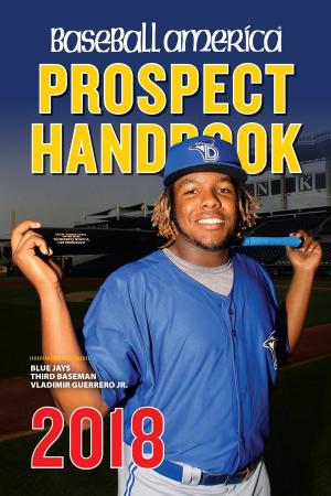 Cover of Baseball America 2018 Prospect Handbook Digital Edition