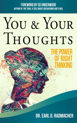 Cover of the book You & Your Thoughts by Chad V. Holtkamp