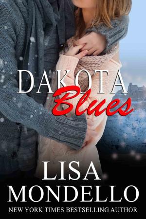 Cover of the book Dakota Blues by Lisa Mondello, L A Mondello