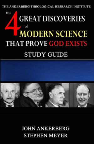 bigCover of the book The Four Great Discoveries of Modern Science That Prove God Exists by 