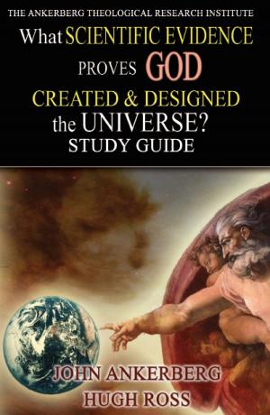 Book cover of What Scientific Evidence Proves God Created & Designed the Universe?