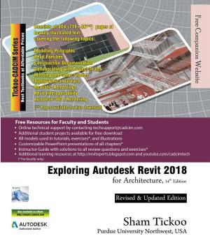 Cover of the book Exploring Autodesk Revit 2018 for Architecture, 14th Edition by Prof Sham Tickoo