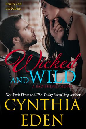 Cover of the book Wicked and Wild by Helen Margaret Waaka