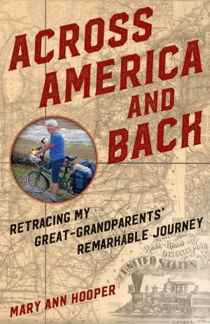 Cover of the book Across America and Back by Joseph P. Sánchez