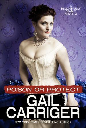 Book cover of Poison or Protect