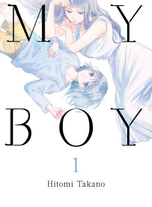 Cover of the book My Boy, 1 by Nakaba Suzuki, Nakaba Suzuki
