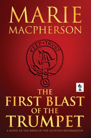 bigCover of the book The First Blast of the Trumpet by 