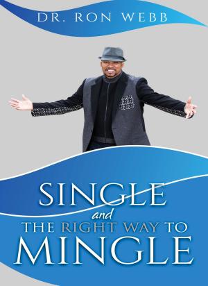 Book cover of Single And The Right Way To Mingle