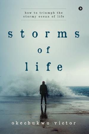 Cover of the book Storms Of Life by Khyati Sharma