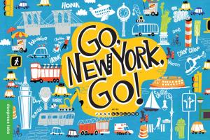 Cover of the book Go, New York, Go! by Barbara Kerley