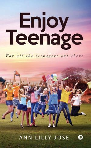 Cover of the book Enjoy Teenage by Inderjit Kaur