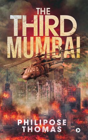 Cover of the book The Third Mumbai by Gokul Santhanam