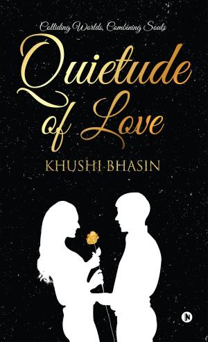 Cover of the book Quietude of Love by Lakshmi Menon