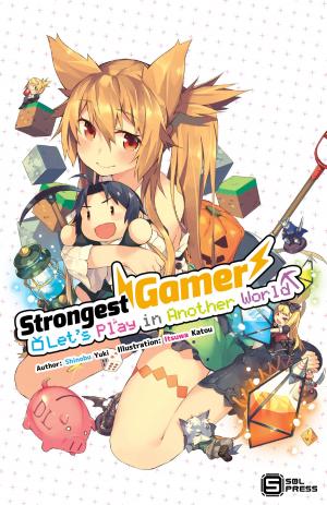 Book cover of Strongest Gamer