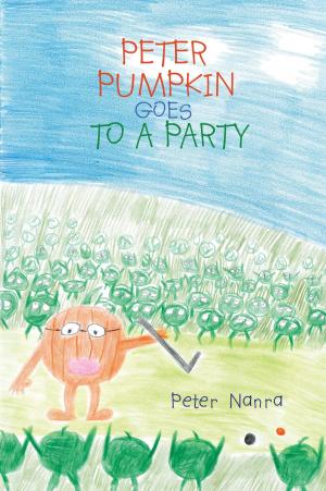 Cover of the book PETER PUMPKIN GOES TO A PARTY by George Thompson
