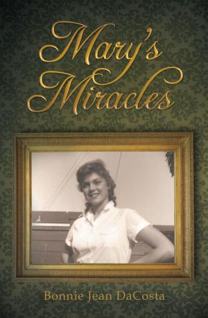 Cover of the book Mary's Miracles by Marilyn Buchanan