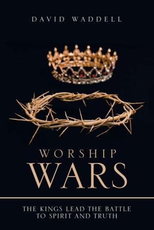 Cover of the book Worship Wars by Serena Lynn Estes Johnson