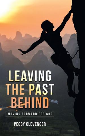 Cover of the book Leaving the Past Behind by Edna M. Gallington, Elizabeth Bird Norton