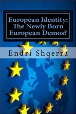 Cover of the book European Identity: The Newly Born European Demos? by Dr. Nazaree Hines-starr Pharm D.