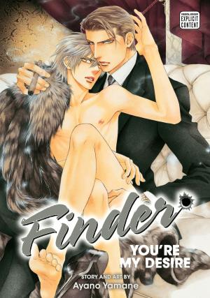 Cover of the book Finder Deluxe Edition: You're My Desire, Vol. 6 (Yaoi Manga) by Taiyo Matsumoto