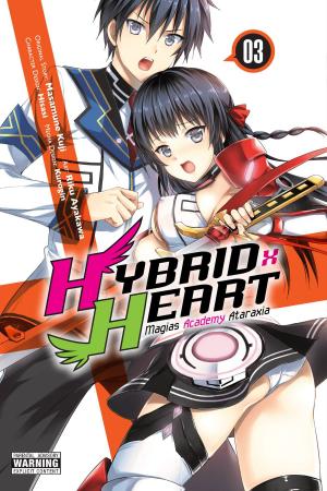Cover of the book Hybrid x Heart Magias Academy Ataraxia, Vol. 3 (manga) by Natsume Akatsuki, Kurone Mishima