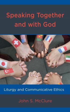 Cover of the book Speaking Together and with God by Graham J. Adams, Rogelio Dario Barolin, Nancy Cardoso Pereira, Jin Young Choi, Jione Havea, Stephen C. A. Jennings, Tat-siong Benny Liew, Néstor O. Míguez, Cynthia Moe-Lobeda, Raj Nadella, Janneke Stegeman, Revelation Enriques Velunta, Gerald O. West