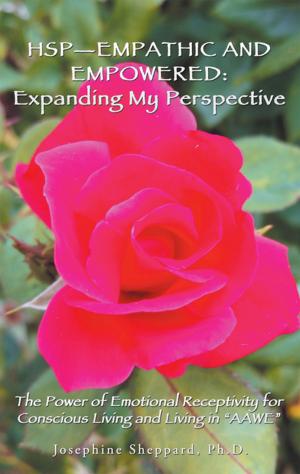 Cover of the book Hsp—Empathic and Empowered: Expanding My Perspective by Patrick McCarthy