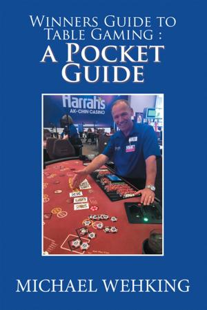 Cover of Winners Guide to Table Gaming: a Pocket Guide
