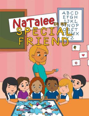 Cover of the book Natalee Is My Special Friend by Donald Olsen