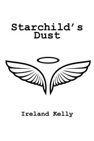 Cover of the book Starchild’S Dust by Gabe Gabel