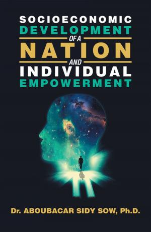Cover of the book Socioeconomic Development of a Nation and Individual Empowerment by Eglantine Franco