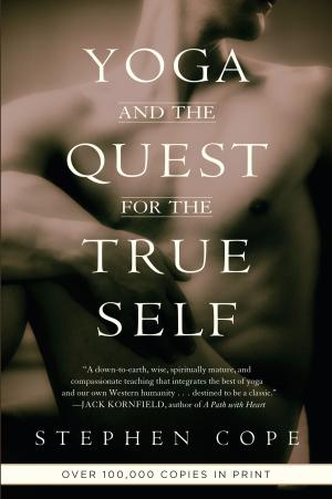 Cover of the book Yoga and the Quest for the True Self by Suzanne Brockmann
