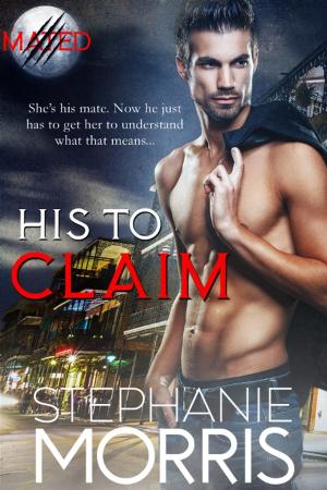 Cover of the book His to Claim by Emma Calin