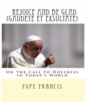 Cover of Rejoice and be glad (Gaudete et Exsultate)