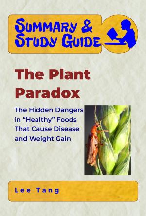 Cover of the book Summary & Study Guide - The Plant Paradox by Epic Rios