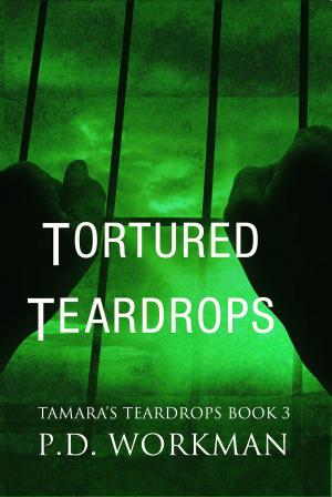 Cover of Tortured Teardrops