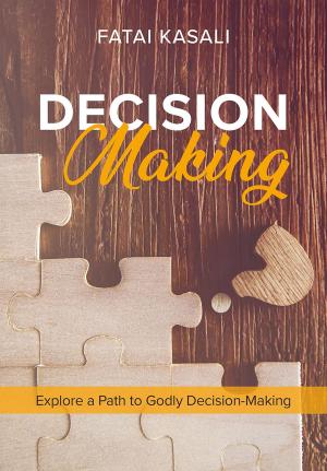 Cover of the book Decision Making by Kristi Burchfiel