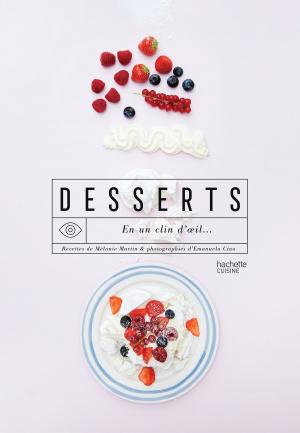 Cover of the book Desserts en un clin d'oeil by Aurélie Desgages
