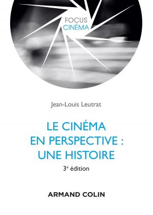 Cover of the book Le cinéma en perspective by Francis Vanoye
