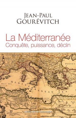 Cover of the book La Méditerranée by Roland Janvier, Michel Jézéquel, Jean Lavoué