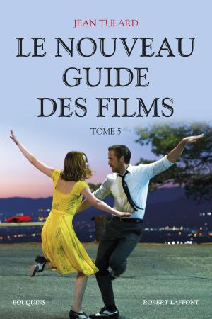 Cover of the book Le Nouveau guide des films - Tome 5 by SONIA, Claire ANDRIEUX