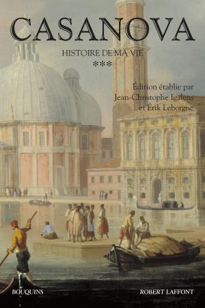 Cover of the book Histoire de ma vie - Tome 3 by Christian LABORDE