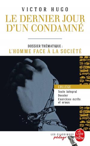 Cover of the book Le Dernier Jour d'un condamné (Edition pédagogique) by Sylvain Neuvel