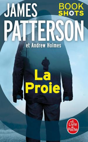 Cover of the book La Proie by Den Patrick, Guillaume Fournier