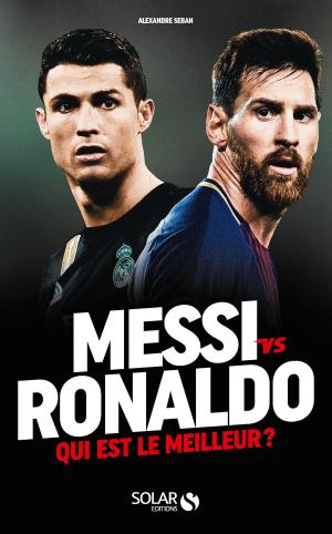Cover of the book Messi vs Ronaldo by Michel CHAMARD