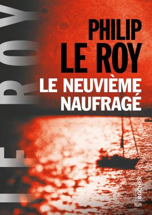 Book cover of Le neuvième naufragé