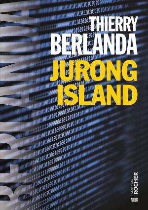 Cover of the book Jurong Island by Dominique Lormier