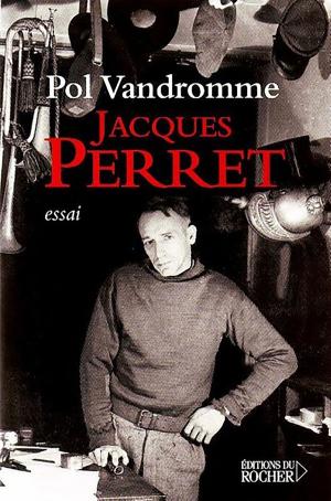 Cover of the book Jacques Perret by Daniel Facerias, Abbé Pierre
